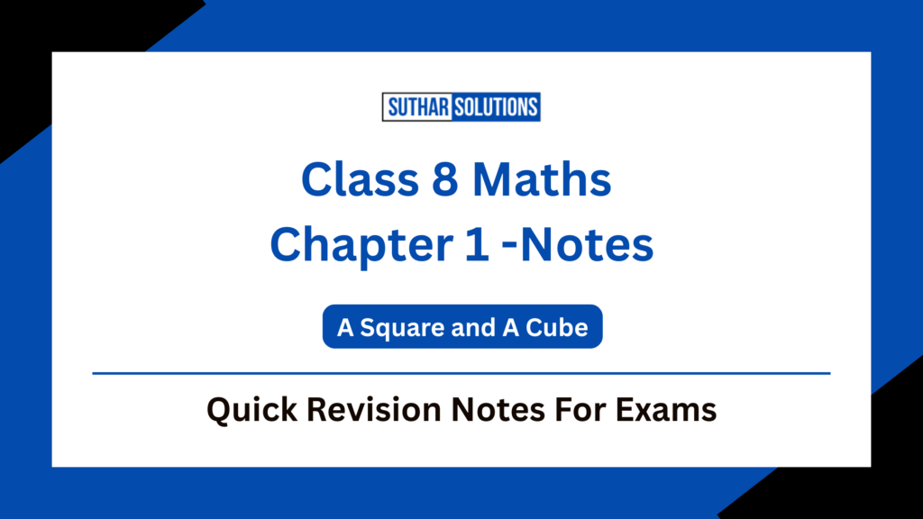Class 8 Maths Chapter 1 Notes